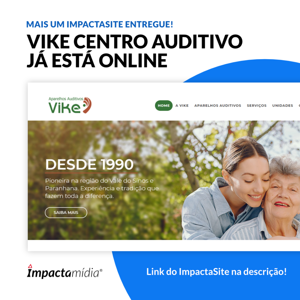 Novo ImpactaSite: Vike Centro Auditivo