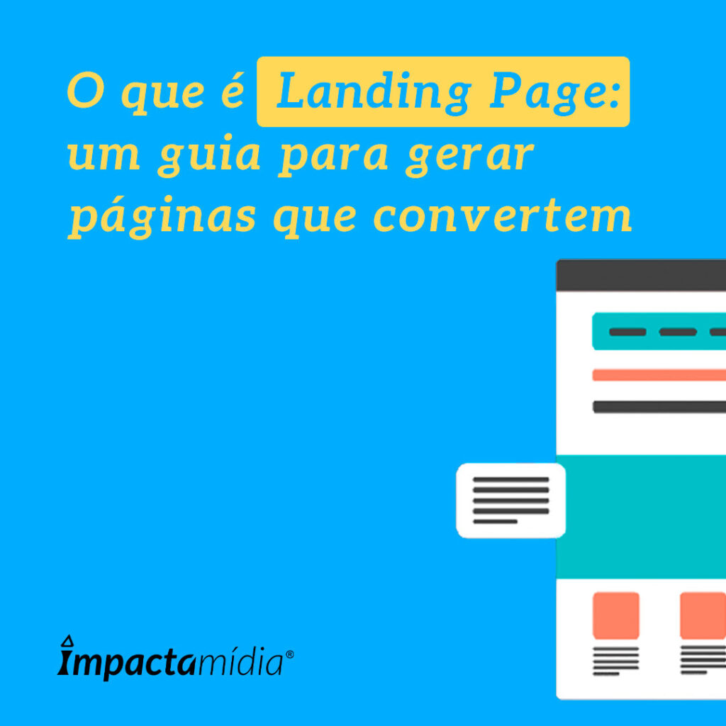 Landing Pages: um guia para gerar páginas que convertem