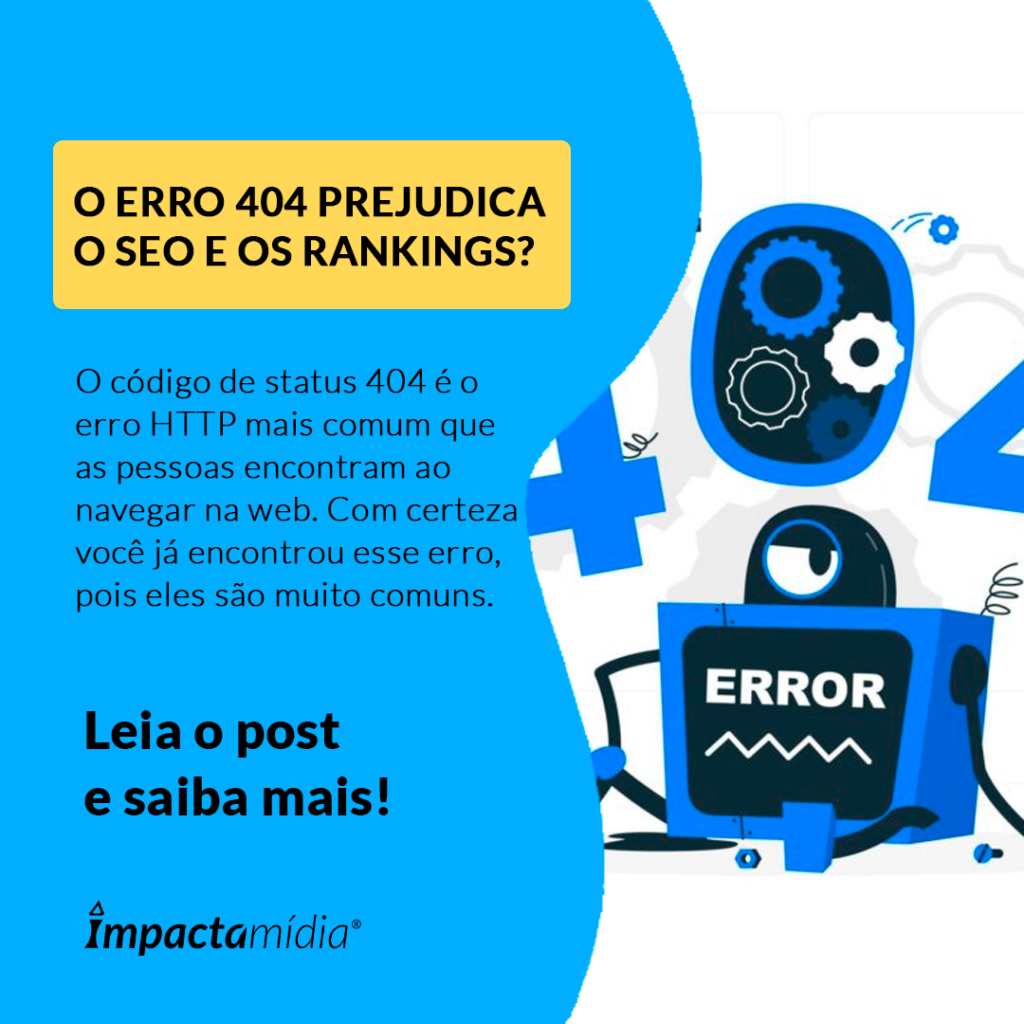 O ERRO 404 PREJUDICA O SEO E OS RANKINGS?