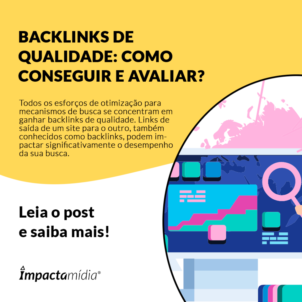 BACKLINKS DE QUALIDADE: COMO CONSEGUIR E AVALIAR?