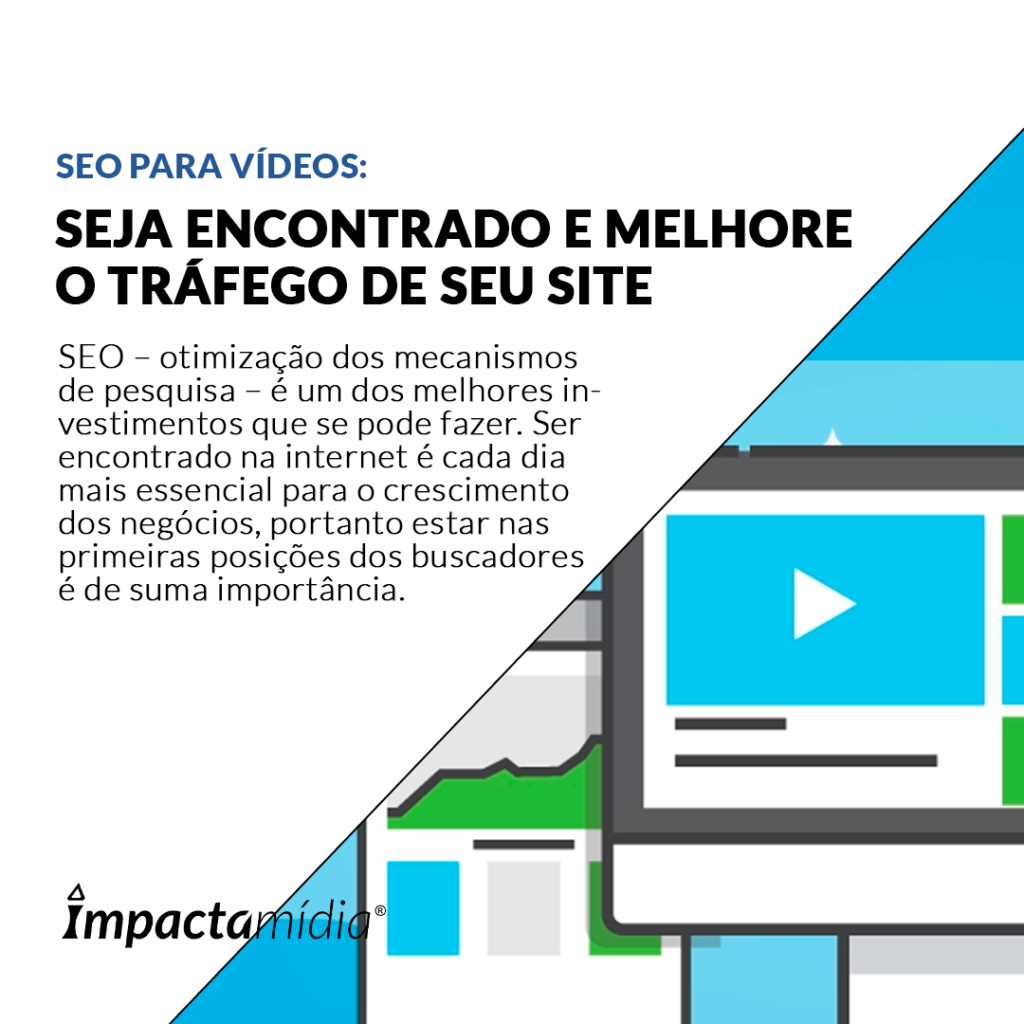 SEO PARA VÍDEOS: SEJA ENCONTRADO E MELHORE O TRÁFEGO DE SEU SITE