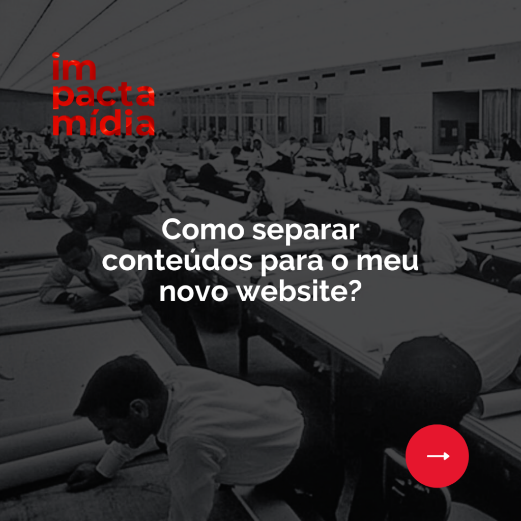 Como separar conteúdos para o meu novo website?