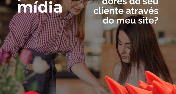 Como responder as dores do seu cliente através do meu site?