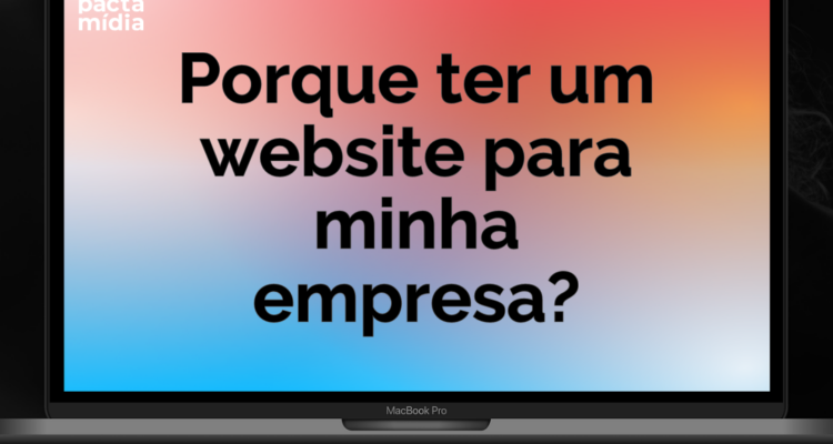 Porque-ter-um-website-para-minha-empresa