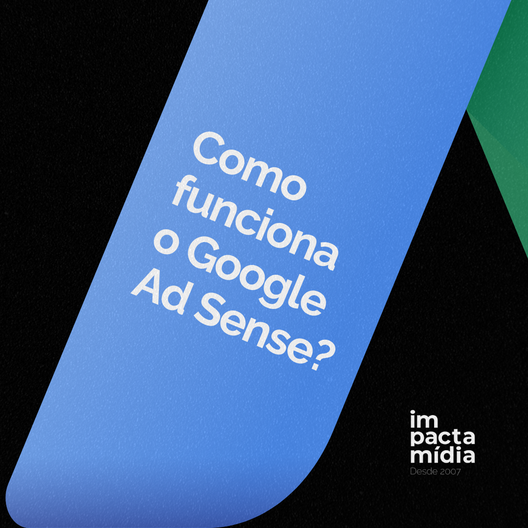 Como funciona o Google AdSense?